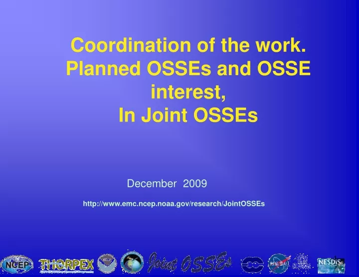 coordination of the work planned osses and osse
