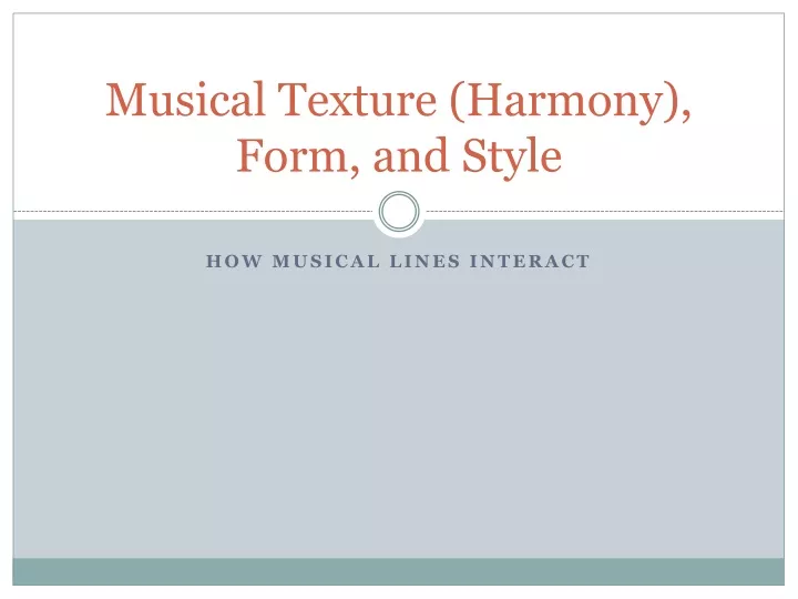 musical texture harmony form and style