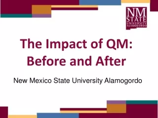 The Impact of QM:   Before and After
