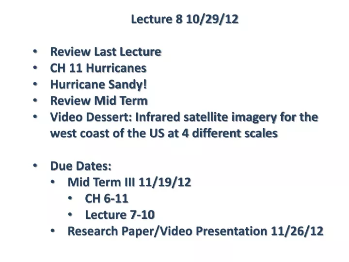 lecture 8 10 29 12 review last lecture