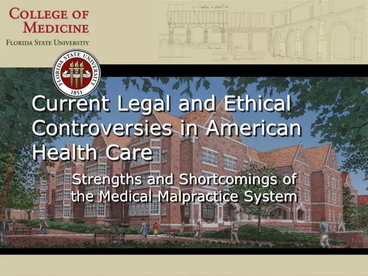current legal and ethical controversies in american health care