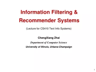 Information Filtering &amp; Recommender Systems