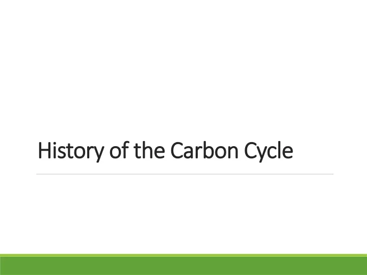 history of the carbon cycle