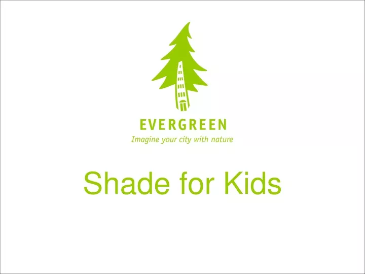 shade for kids