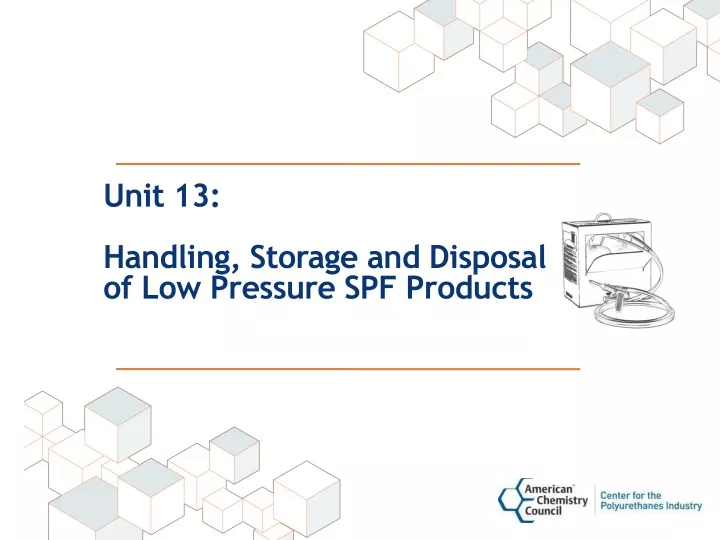 unit 13 handling storage and disposal