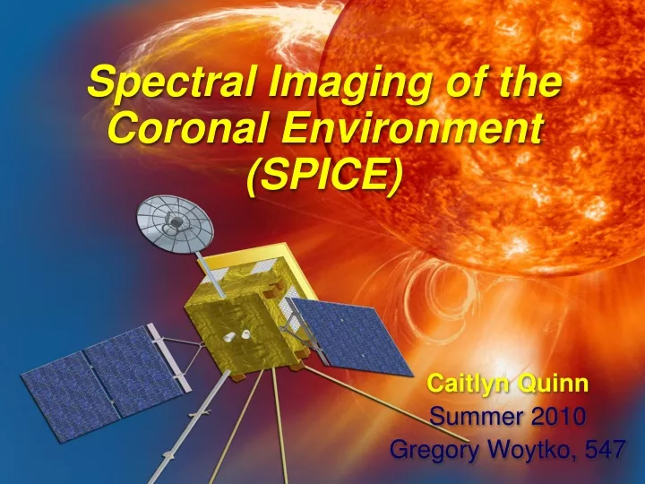 spectral imaging of the coronal environment spice