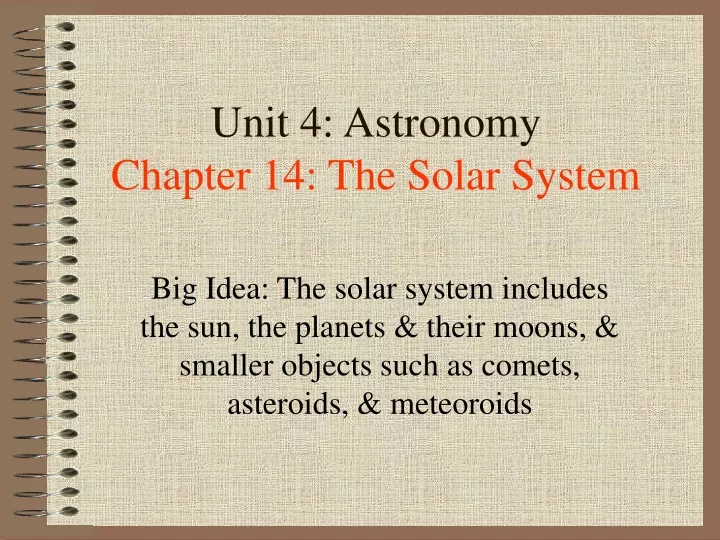 unit 4 astronomy chapter 14 the solar system