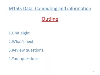 M150: Data, Computing and information