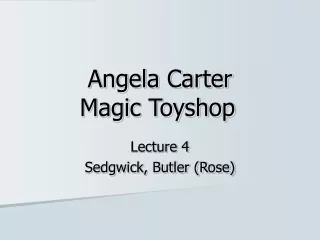 Angela Carter Magic Toyshop