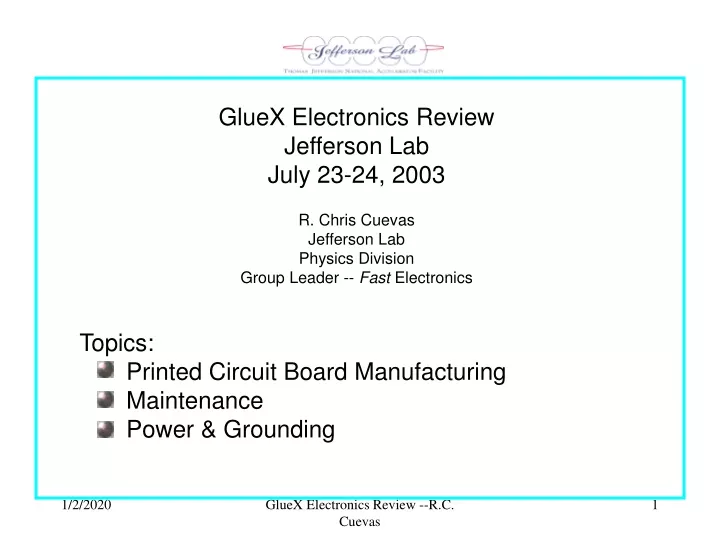 gluex electronics review jefferson lab july