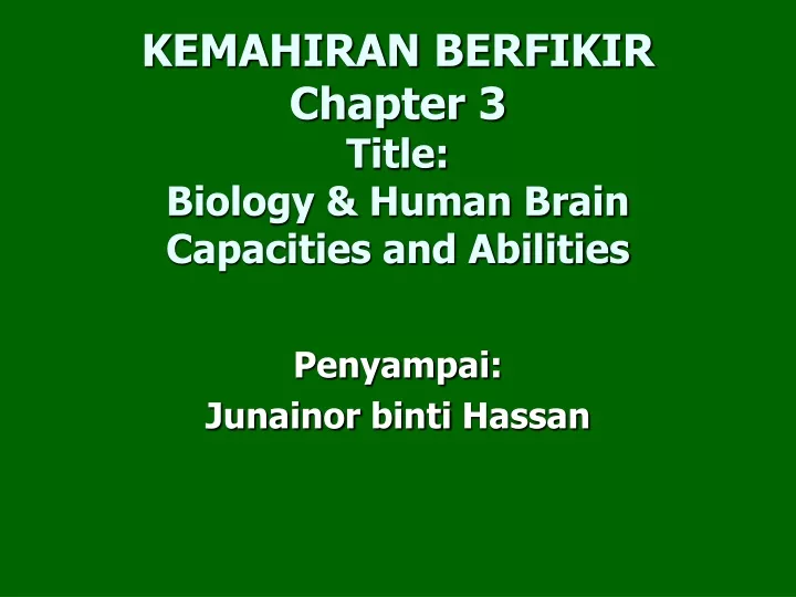 kemahiran berfikir chapter 3 title biology human brain capacities and abilities