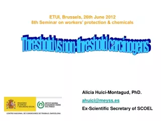 ETUI, Brussels, 26th June 2012  8th Seminar on workers’ protection &amp; chemicals