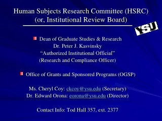 Human Subjects Research Committee (HSRC) (or, Institutional Review Board)