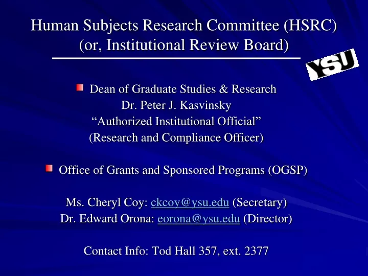 human subjects research committee hsrc or institutional review board