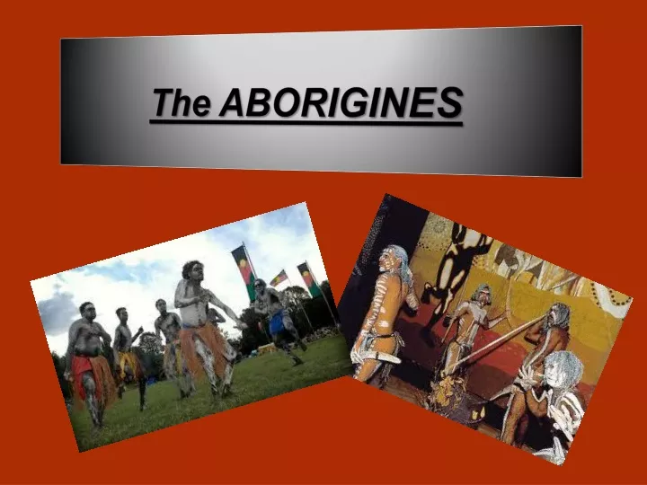the aborigines