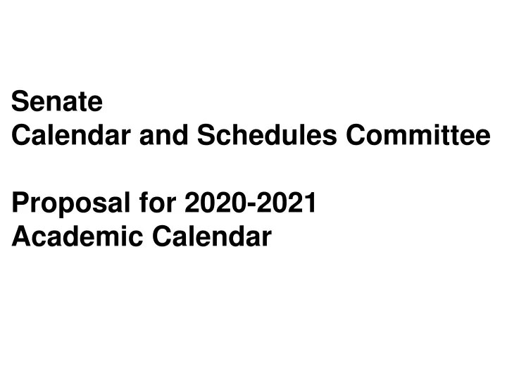 senate calendar and schedules committee proposal
