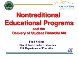Nontraditional  Educational Programs and the  Delivery of Student Financial Aid