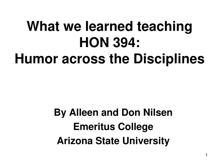 what we learned teaching hon 394 humor across the disciplines