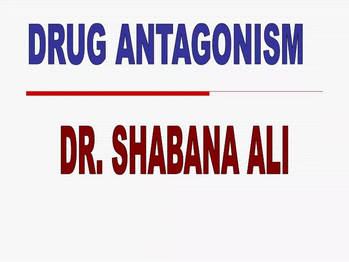 drug antagonism