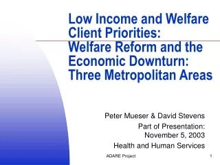 Peter Mueser &amp; David Stevens Part of Presentation:  November 5, 2003 Health and Human Services