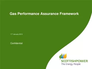 Gas Performance Assurance Framework