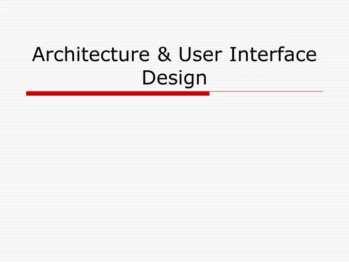 architecture user interface design