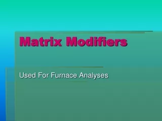 Matrix Modifiers