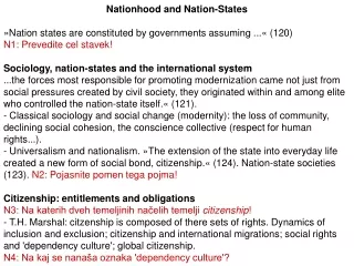 Nationhood and Nation-States »Nation states are constituted by governments assuming ...« (120)