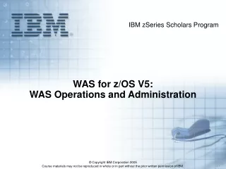 WAS for z/OS V5: WAS Operations and Administration