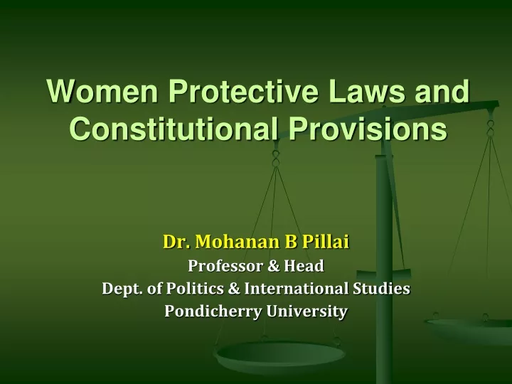 women protective laws and constitutional provisions