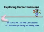 Exploring Career Decisions - slide 1