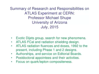 Exotic Dijets group, search for new phenomena. ATLAS FCal and radiation shielding design.