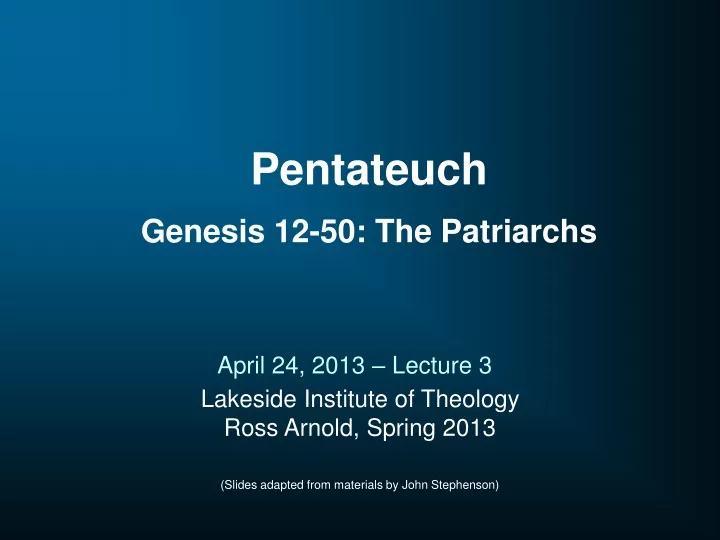 pentateuch genesis 12 50 the patriarchs