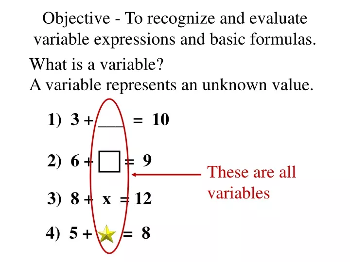 objective to recognize and evaluate variable