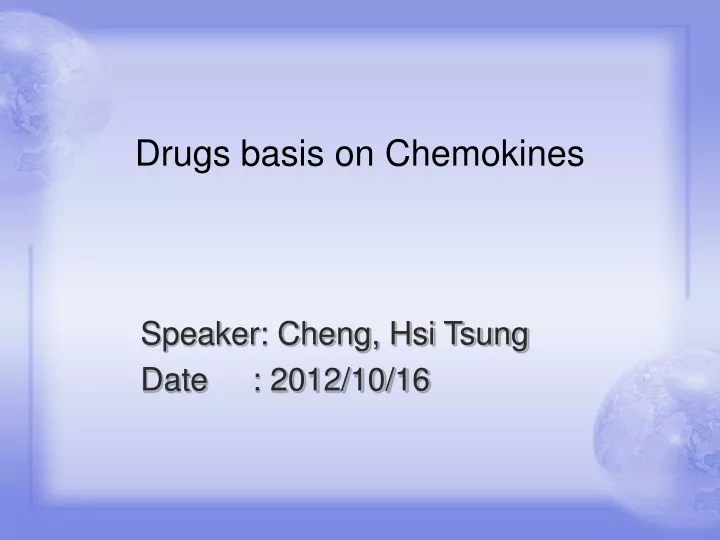drugs basis on chemokines