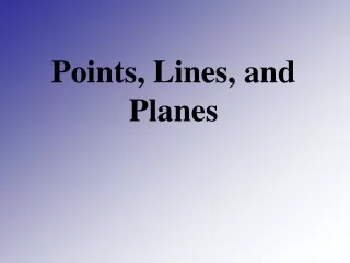 Points, Lines, and Planes