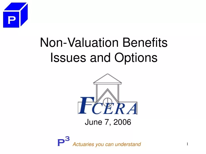 non valuation benefits issues and options