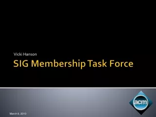 SIG Membership Task Force