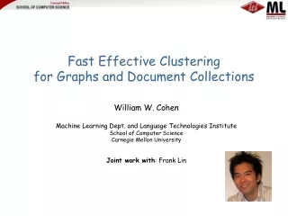 Fast Effective Clustering for Graphs and Document Collections