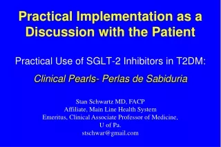 Practical Implementation as a Discussion with the Patient
