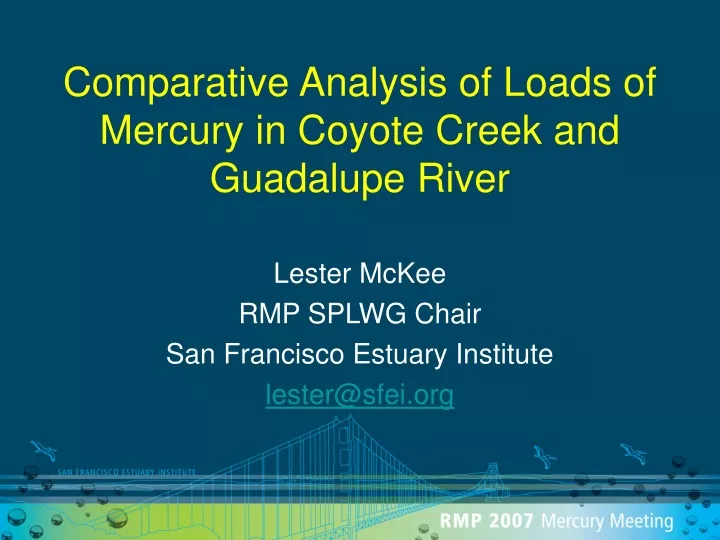 comparative analysis of loads of mercury in coyote creek and guadalupe river