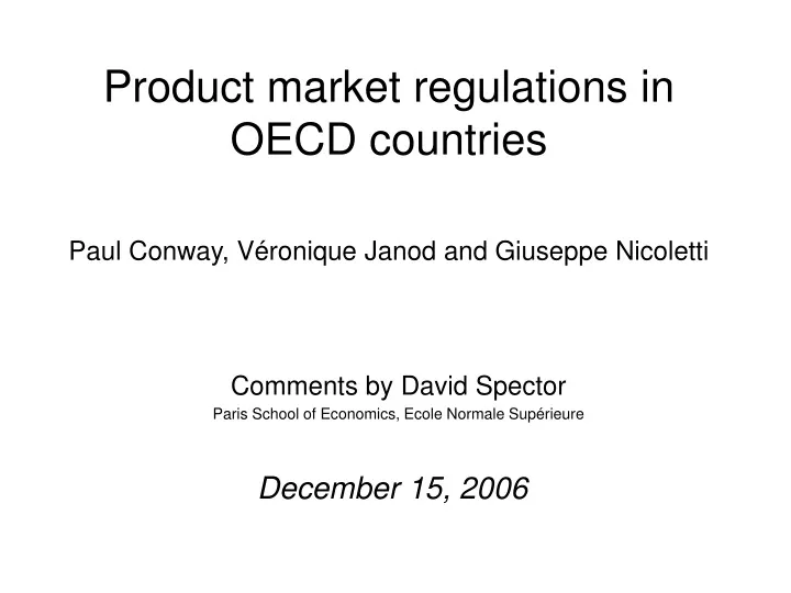 product market regulations in oecd countries paul conway v ronique janod and giuseppe nicoletti