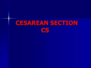 CESAREAN SECTION CS