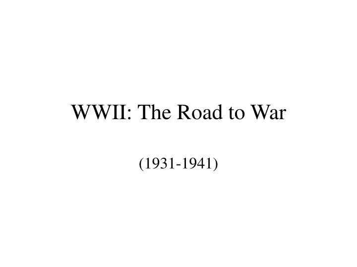 wwii the road to war