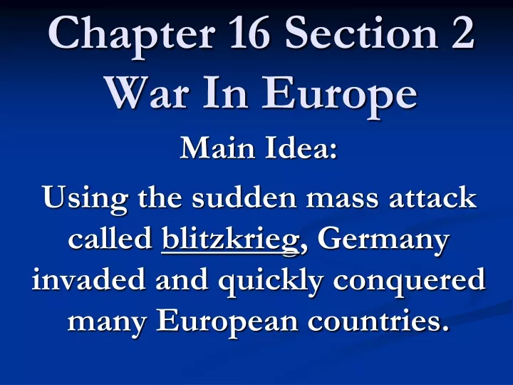 chapter 16 section 2 war in europe