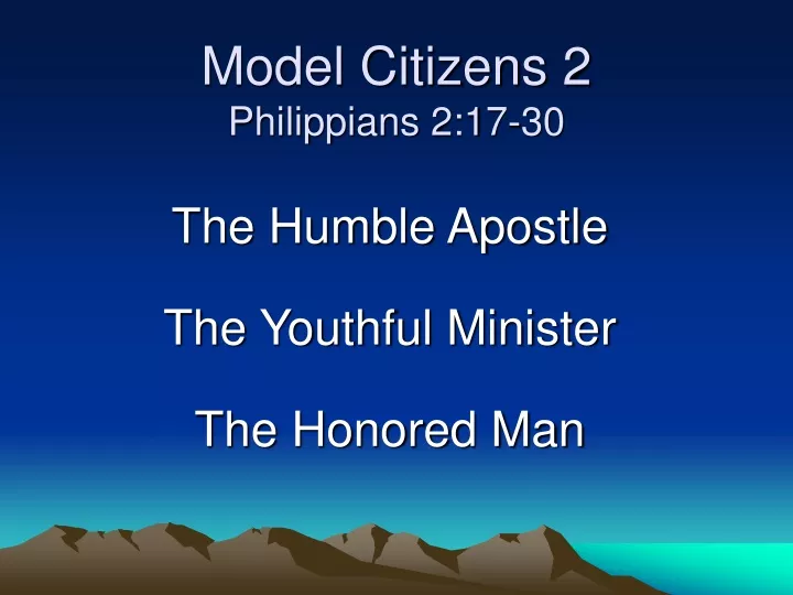 model citizens 2 philippians 2 17 30