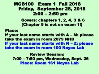 MCB100   Exam 1  Fall 2018              Friday,  September 28, 2018
