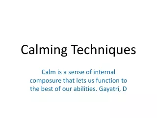 Calming Techniques