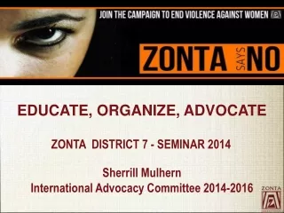 ZONTA  DISTRICT 7 - SEMINAR 2014