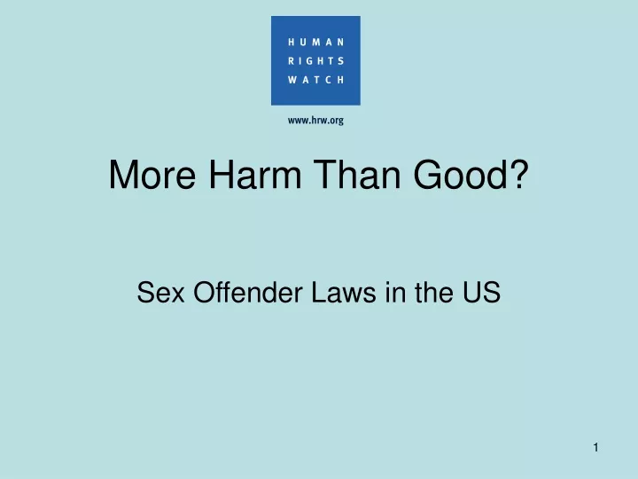 more harm than good